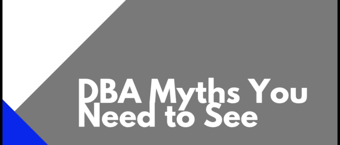 DBA Myths You Need to See