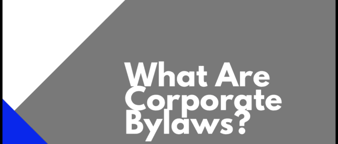 What Are Corporate Bylaws?