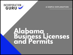 Alabama Business Licenses and Permits in 2022