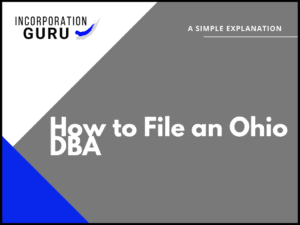 How to File an Ohio DBA in 2022