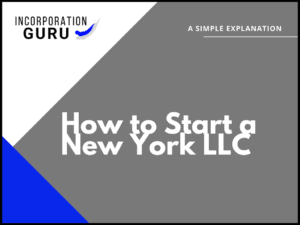 How to Start a New York LLC in 2022
