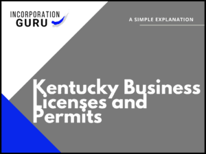 Kentucky Business Licenses and Permits in 2022