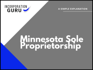 How to Become a Minnesota Sole Proprietorship in 2022