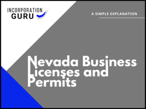 Nevada Business Licenses and Permits in 2022