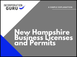 New Hampshire Business Licenses and Permits in 2022