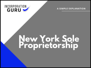How to Become a New York Sole Proprietorship in 2022