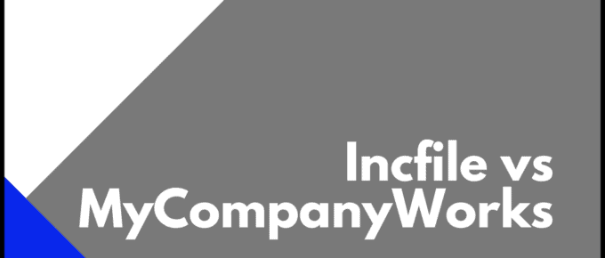 Incfile vs MyCompanyWorks