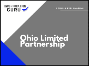 How to Form an Ohio Limited Partnership (2022)