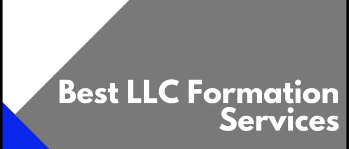 Best LLC Formation Services
