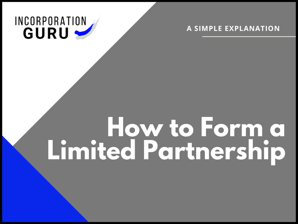 How to Form a Limited Partnership