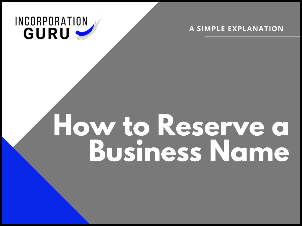 How to Reserve a Business Name