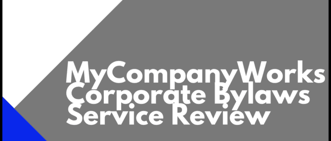 MyCompanyWorks Corporate Bylaws Service Review